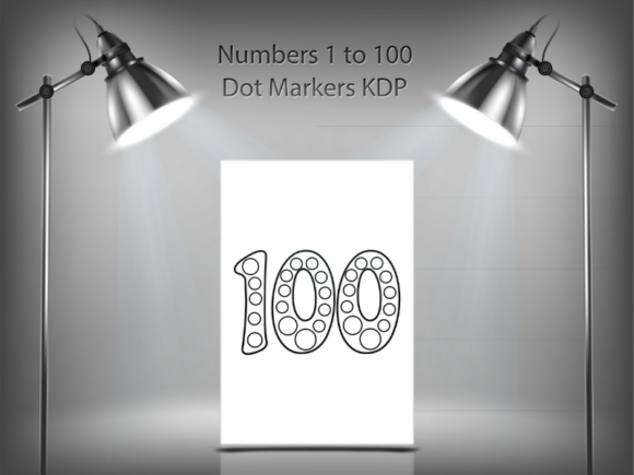 Exploring Numbers 1 to 100 Dot Markers KDP: A Comprehensive Guide