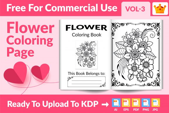 Flower Coloring Page KDP Interior Vol 3: A Comprehensive Guide for Creative Publishing