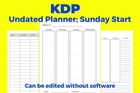 KDP Undated Weekly Planner, Sunday Start: A Versatile Tool for Organizing Your Life