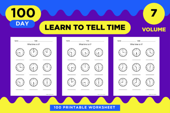 Learn Time with 100 Printable Worksheets